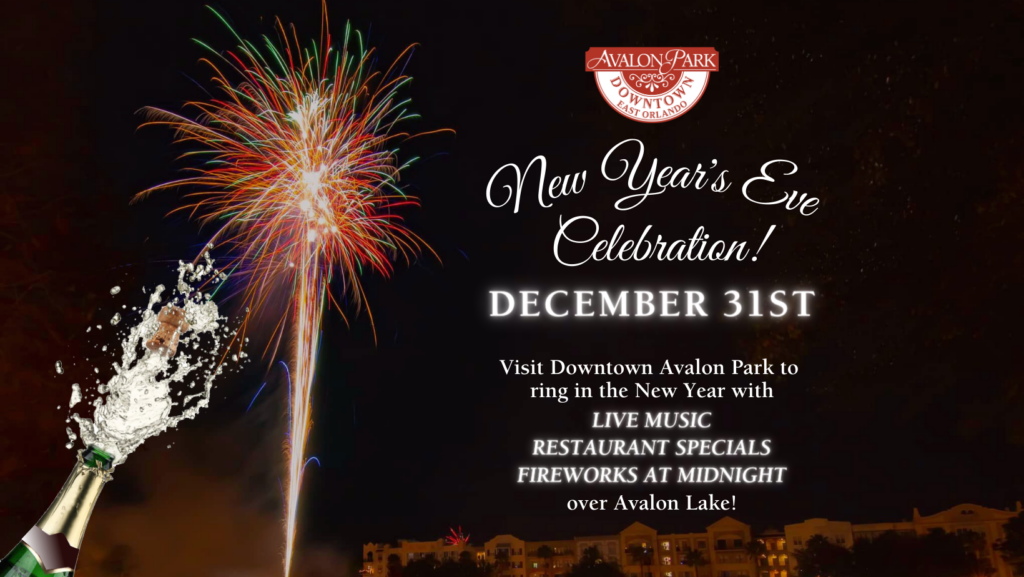 New Year's Eve 2023  Avalon Park Orlando